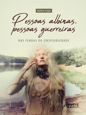 cover image of Pessoas Albinas, Pessoas Guerreiras